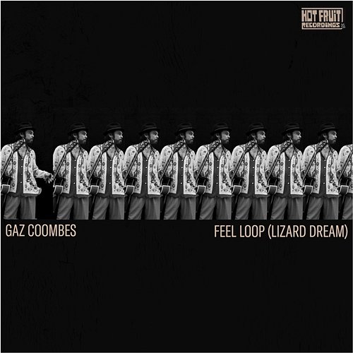 Feel Loop (Lizard Dream) Gaz Coombes