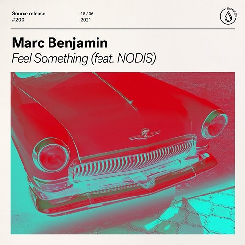 Feel Something Marc Benjamin feat. Nodis