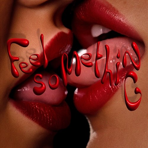 Feel Something MiMi