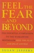 Feel The Fear & Beyond Jeffers Susan
