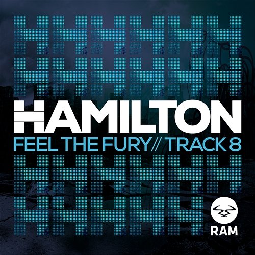 Feel the Fury / Track 8 Hamilton