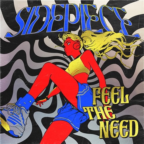 Feel The Need SIDEPIECE