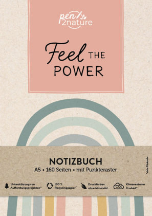 Feel The Power - Nachhaltiges Notizbuch in A5 mit Hardcover und Regenbogen-Motiv Pen2nature