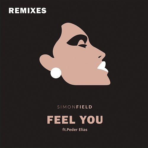 Feel You Simon Field feat. Peder Elias