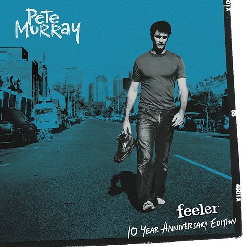 Feeler - 10 Year Anniversary Edition Pete Murray