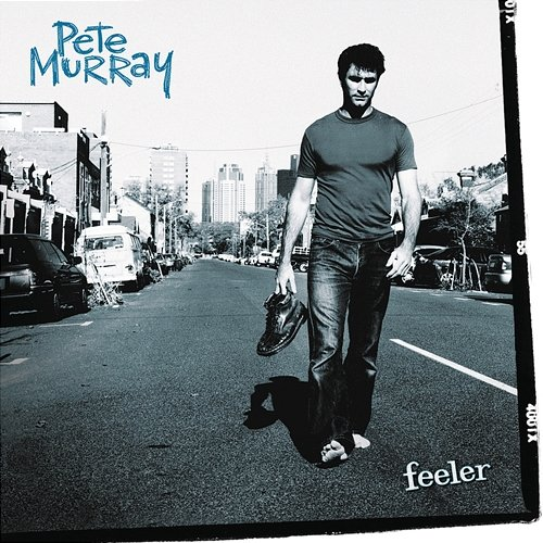 Feeler Pete Murray