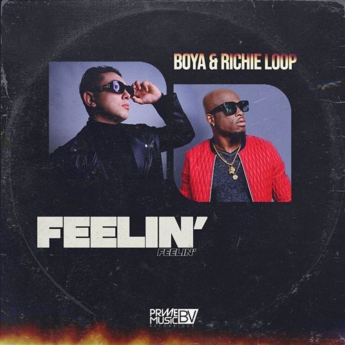 Feelin' Boya & Richie Loop