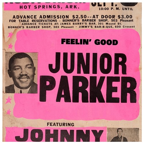 Feelin' Good Junior Parker