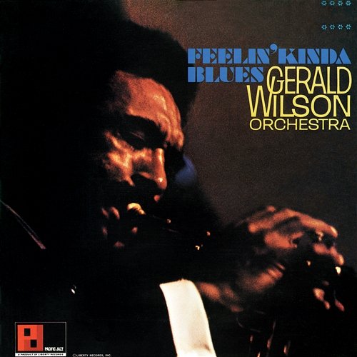 Feelin' Kinda Blues Gerald Wilson Orchestra