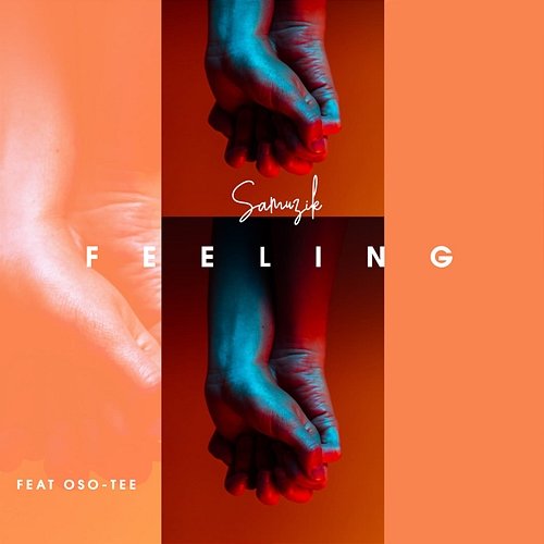 Feeling Samuzik feat. Oso-Tee