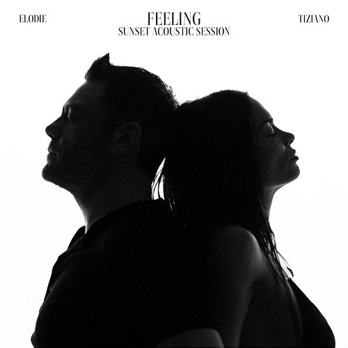 Feeling Elodie, Tiziano Ferro