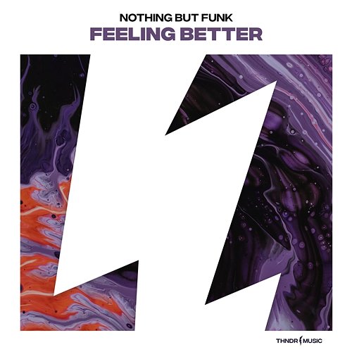 Feeling Better Nothing But Funk