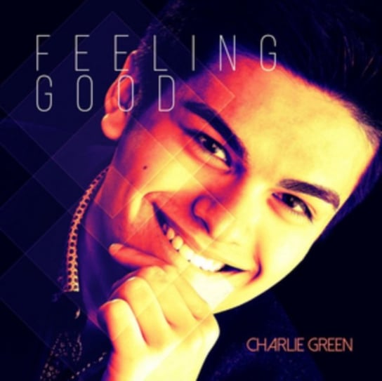 Feeling Good Green Charlie
