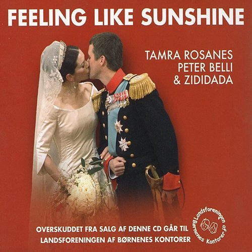 Feeling Like Sunshine Tamra Rosanes, Peter Belli, Zididada