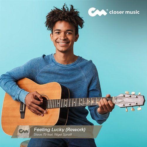 Feeling Lucky Steve 79 feat. Nigel Spruill
