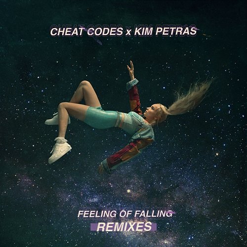 Feeling of Falling Cheat Codes x Kim Petras