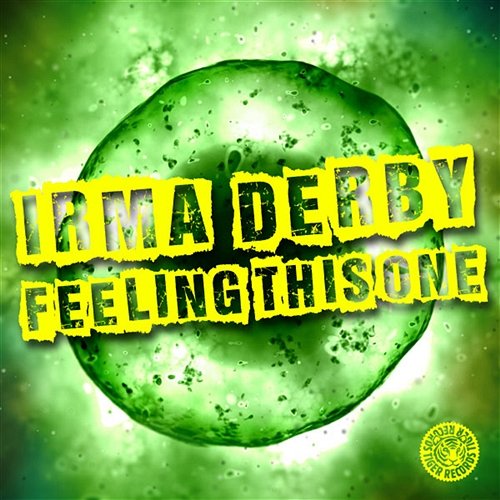 Feeling This One Irma Derby