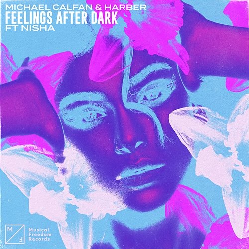 Feelings After Dark Michael Calfan & HARBER feat. NISHA