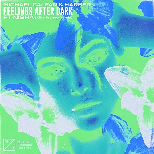 Feelings After Dark Michael Calfan & HARBER feat. NISHA