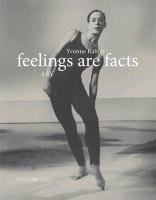 Feelings Are Facts Yvonne Rainer