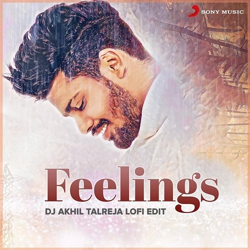 Feelings Sumit Goswami, DJ Akhil Talreja