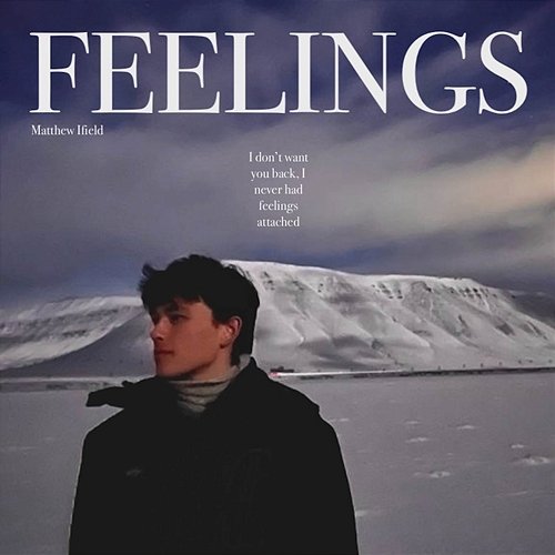 Feelings Matthew Ifield