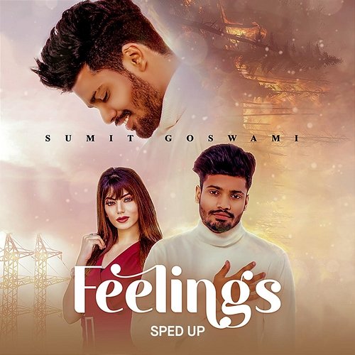 Feelings Sumit Goswami, Bollywood Sped Up