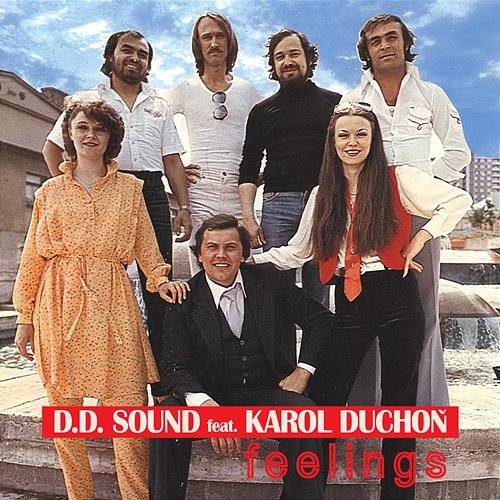 Feelings Karol Duchoň, D.D. Sound