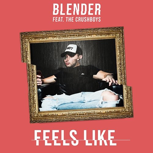 Feels Like BLENDER feat. The Crushboys