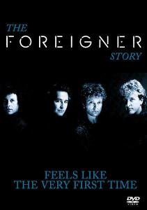 FEELS LIKE THE VERY FIRST TIME Foreigner