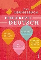 Fehlerfrei Deutsch - Das Übungsbuch mit Lösungen Techmer Marion, Billina Anneli, Reimann Monika