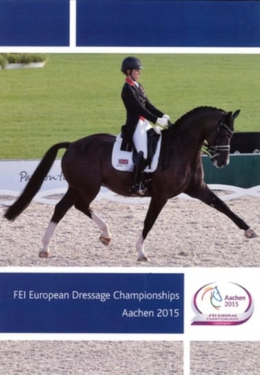 FEI European Dressage Championships, Aachen 2015 (brak polskiej wersji językowej) Equestrian Vision
