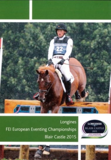 FEI European Eventing Championships, Blair Castle 2015 (brak polskiej wersji językowej) Equestrian Vision