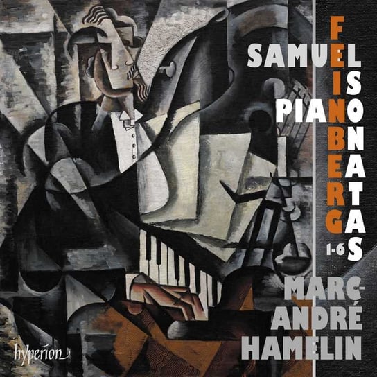 Feinberg: Piano Sonatas Nos 1–6 Hamelin Marc-Andre