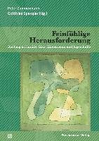 Feinfühlige Herausforderung Psychosozial Verlag Gbr, Wirth Johann Hans-Jrgen Wirth Gbr U.