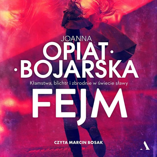 Fejm - audiobook Opiat-Bojarska Joanna