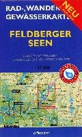 Feldberger Seen 1 : 35 000 Rad-, Wander- und Gewässerkarte Grunes Herz Verlag, Verlag Grnes Herz Lutz Gebhardt&Shne Gmbh&Co. Kg