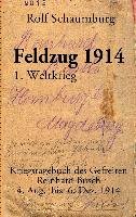 Feldzug 1914 Schaumburg Rolf