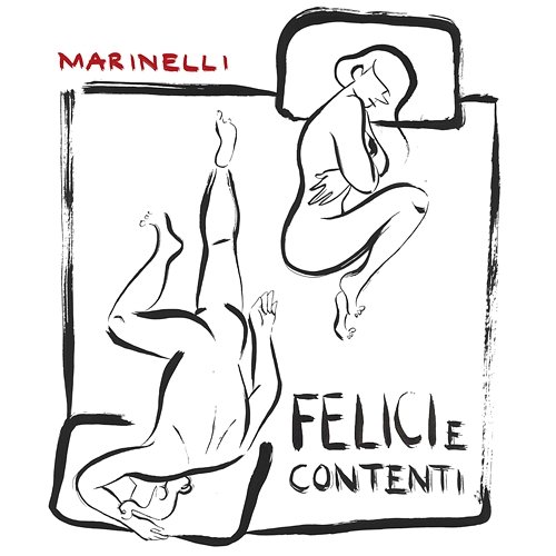 Felici e contenti Marinelli