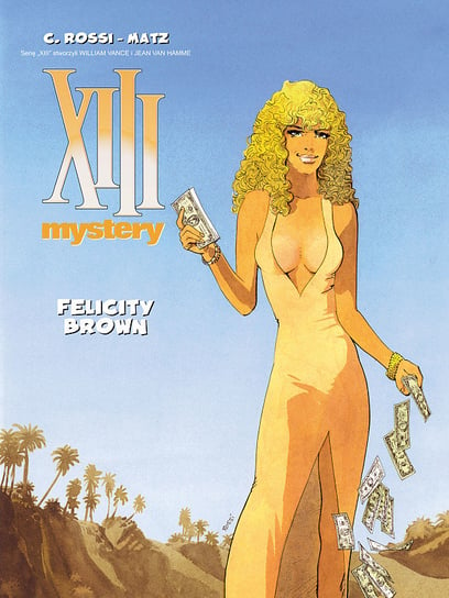 Felicity Brown. XIII Mystery. Tom 9 Matz