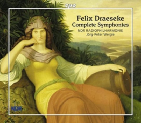 Felix Draeseke: Complete Symphonies Various Artists