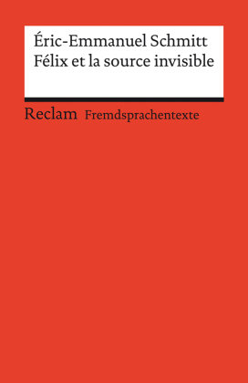 Félix et la source invisible Reclam, Ditzingen