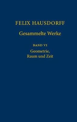 Felix Hausdorff - Gesammelte Werke Band VI Springer-Verlag Gmbh, Springer Berlin