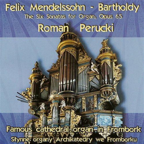 Felix Mendelssohn Bartholdy Roman Perucki