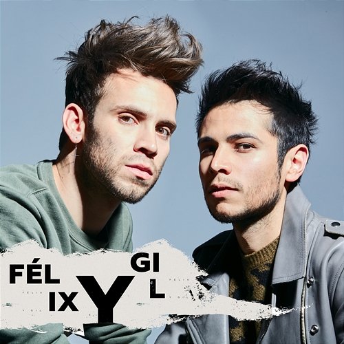 Felix y Gil Félix y Gil