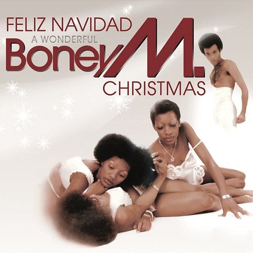 Feliz Navidad (A Wonderful Boney M. Christmas) Boney M.