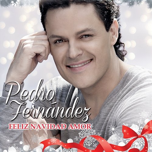 Feliz Navidad Amor Pedro Fernández