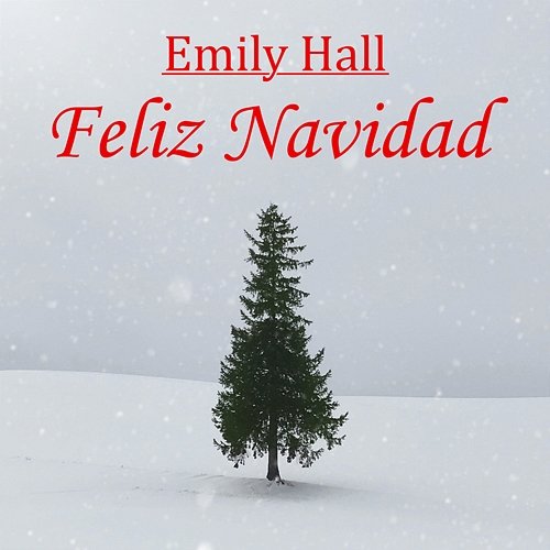 Feliz Navidad Emily Hall