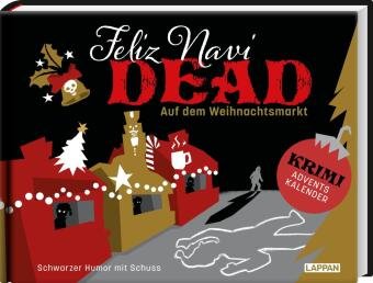 Feliz NaviDEAD: Auf dem Weihnachtsmarkt Lappan Verlag