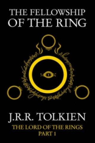 Fellowship of the Ring Tolkien John Ronald Reuel
